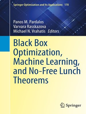 cover image of Black Box Optimization, Machine Learning, and No-Free Lunch Theorems